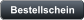 Bestellschein