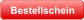 Bestellschein